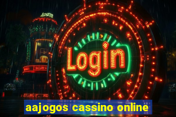 aajogos cassino online